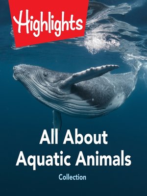 cover image of All About Aquatic Animals Collection